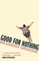 Good for Nothing - 9781507201619 by Brandon Graham, 9781507201619