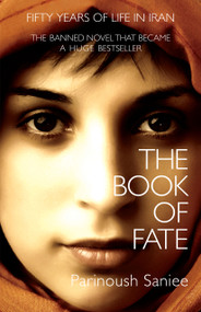 The Book of Fate by Parinoush Saniee, Sara Khalili, 9781770893832