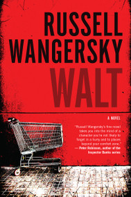 Walt by Russell Wangersky, 9781770894679