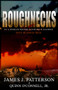 Roughnecks - 9780984832965 by James J. Patterson, Quinn O'Connell Jr., 9780984832965