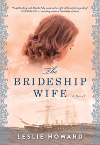 The Brideship Wife by Leslie Howard, 9781508259350