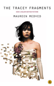 The Tracey Fragments by Maureen Medved, 9780887847684