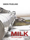 Milk and Other Stories by Simon Fruelund, K. E. Semmel, 9780988225275