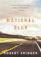 Motional Blur (A Novel) by Robert Eringer, 9781510711143