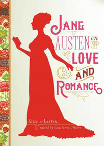Jane Austen on Love and Romance - 9781510712058 by Jane Austen, Constance Moore, 9781510712058