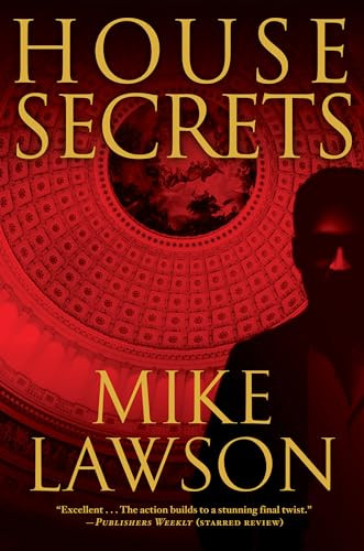 House Secrets (A Joe DeMarco Thriller) by Mike Lawson, 9780802144805