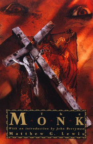 The Monk - 9780802151070 by Matthew G. Lewis, John Berryman, 9780802151070