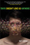 Tokyo Doesn't Love Us Anymore by Ray Loriga, 9780802141477