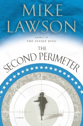 The Second Perimeter (A Joe DeMarco Thriller) by Mike Lawson, 9780802145604