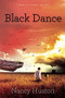 Black Dance by Nancy Huston, 9780802122711