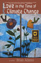Love in the Time of Climate Change by Brian Adams, Donald  Saaf, 9780996087209