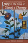 Love in the Time of Climate Change by Brian Adams, Donald  Saaf, 9780996087209
