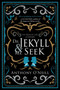 Dr. Jekyll and Mr. Seek (The Strange Case Continues) by Anthony O'Neill, 9781510737815