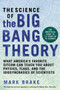 The Science of The Big Bang Theory (What America's Favorite Sitcom Can Teach You about Physics, Flags, and the Idiosyncrasies of Scientists) by Mark Brake, 9781510741492