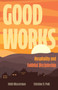 Good Works (Hospitality and Faithful Discipleship) by Keith Wasserman, Christine D. Pohl, 9780802877017