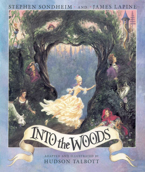 Into the Woods - 9781510754577 by Stephen Sondheim, James Lapine, Hudson Talbott, 9781510754577
