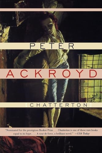 Chatterton by Peter Ackroyd, 9780802134806