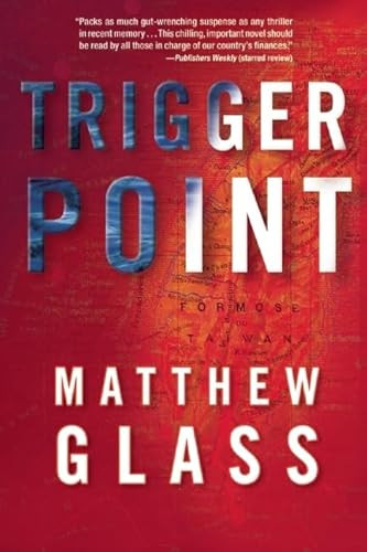 Trigger Point by Matthew Glass, 9780802120717