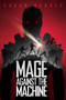 Mage Against the Machine - 9781534403055 by Shaun Barger, 9781534403055