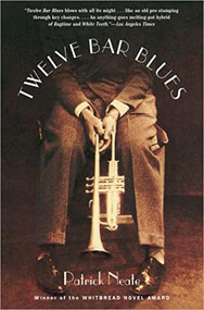 Twelve Bar Blues by Patrick Neate, 9780802140562