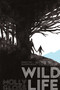 Wild Life - 9781534414990 by Molly Gloss, 9781534414990