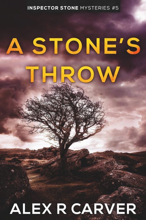 A Stone's Throw by Alex R Carver, 9781386089094