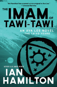The Imam of Tawi-Tawi (An Ava Lee Novel: Book 10) by Ian Hamilton, 9781487002749