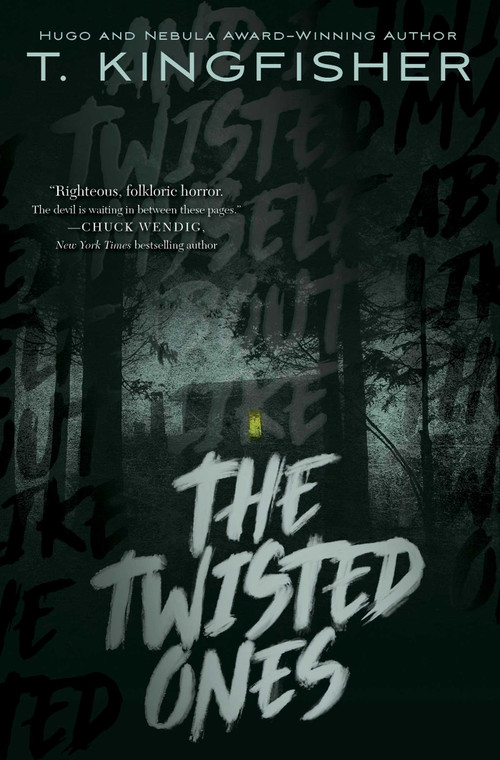 The Twisted Ones - 9781534429567 by T. Kingfisher, 9781534429567