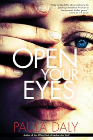 Open Your Eyes - 9780802147226 by Paula Daly, 9780802147226