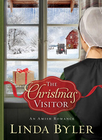 The Christmas Visitor (An Amish Romance) by Linda Byler, 9781561488056