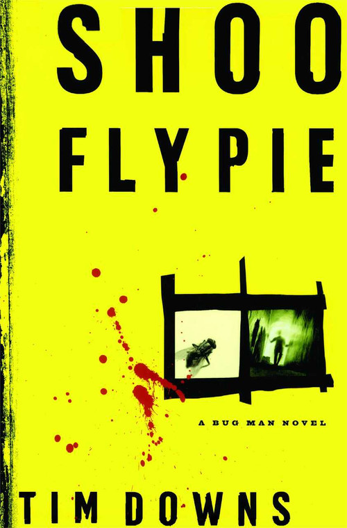 Shoofly Pie by Tim Downs, 9781582293080