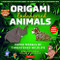 Origami Endangered Animals Kit (Paper Models of Threatened Wildlife [Includes Instruction Book with Conservation Notes, 48 Sheets of Origami Paper, FREE Online Video!]) by Michael G. LaFosse, Richard L. Alexander, 9780804850261