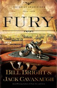 Fury - 9781582295732 by Bill Bright, Jack Cavanaugh, 9781582295732