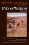 Eyes of Wisdom (Book One in the White Buffalo Woman Trilogy) by Heyoka Merrifield, 9781582701516