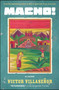 Macho! (A Novel) by Victor Villasenor, 9781582702735