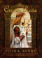 The Crown Rose by Fiona Avery, 9781591023128