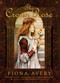 The Crown Rose by Fiona Avery, 9781591023128