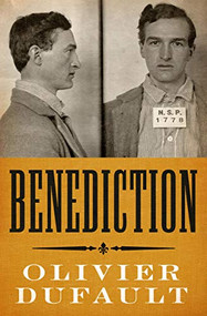Benediction by Olivier Dufault, Pablo Strauss, 9781487005993