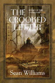 The Crooked Letter by Sean Williams, 9781591026440