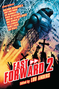 Fast Forward 2 by Lou Anders, 9781591026921