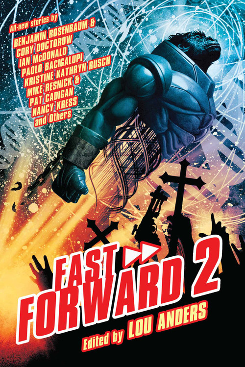 Fast Forward 2 by Lou Anders, 9781591026921