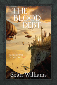 The Blood Debt - 9781591026945 by Sean Williams, 9781591026945