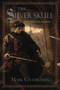 The Silver Skull by Mark Chadbourn, 9781591027836