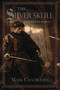 The Silver Skull by Mark Chadbourn, 9781591027836