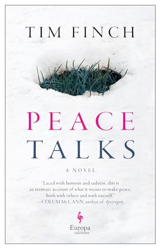 Peace Talks by Tim Finch, 9781609456160