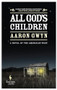 All God's Children by Aaron Gwyn, 9781609456184