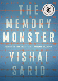 The Memory Monster by Yishai Sarid, Yardenne Greenspan, 9781632062710