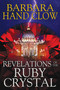 Revelations of the Ruby Crystal by Barbara Hand Clow, 9781591431978