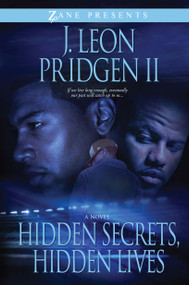 Hidden Secrets, Hidden Lives by J. Leon Pridgen II, 9781593093235