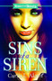 Sins of a Siren (A Novel) by Curtis L. Alcutt, 9781593093334